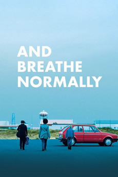 And Breathe Normally (2018) download