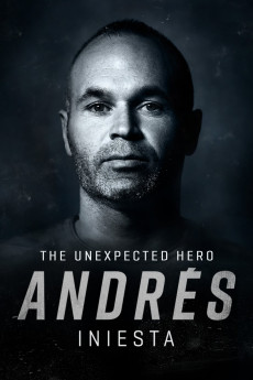 Andrés Iniesta: The Unexpected Hero (2022) download