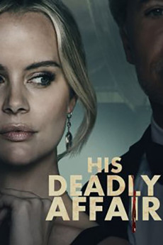 His Deadly Affair (2022) download