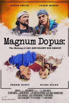 Magnum Dopus: The Making of Jay and Silent Bob Reboot (2022) download