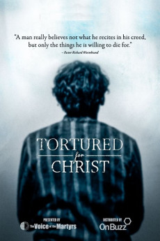 Tortured for Christ (2022) download