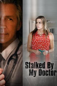 Stalked by My Doctor (2015) download