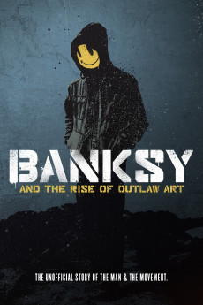 Banksy and the Rise of Outlaw Art (2020) download