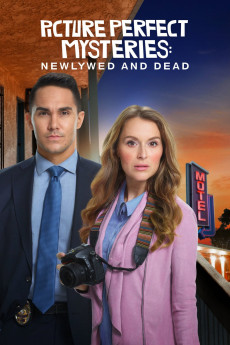 Picture Perfect Mysteries Picture Perfect Mysteries: Newlywed and Dead (2022) download