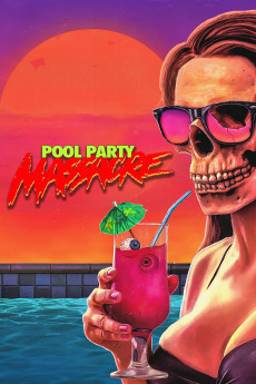 Pool Party Massacre (2022) download