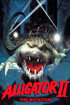 Alligator II: The Mutation (1991) download