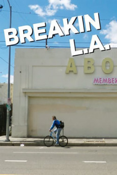 Breakin L.A. (2013) download