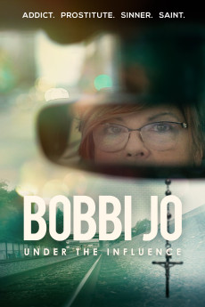 Bobbi Jo: Under the Influence (2021) download