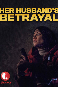 Her Husband's Betrayal (2013) download