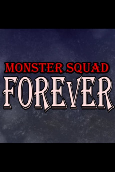 Monster Squad Forever! (2022) download