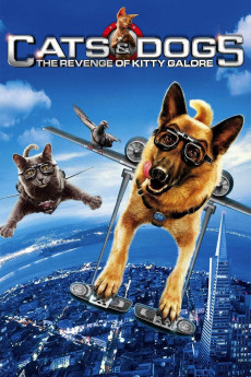 Cats & Dogs: The Revenge of Kitty Galore (2010) download