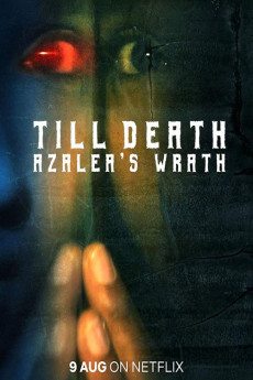Till Death: Azalea's Wrath (2022) download