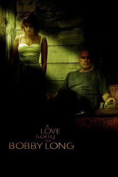 A Love Song for Bobby Long (2022) download