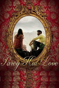 Parey Hut Love (2022) download