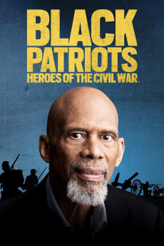 Black Patriots: Heroes of the Civil War (2022) download
