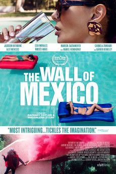 The Wall of Mexico (2019) download