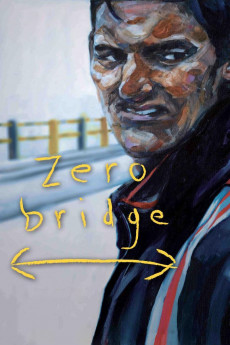 Zero Bridge (2022) download
