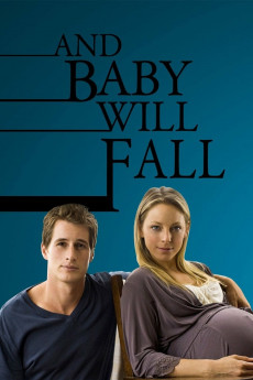 And Baby Will Fall (2011) download
