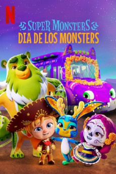 Super Monsters Super Monsters: Dia de los Monsters (2022) download