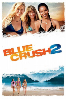 Blue Crush 2 (2011) download