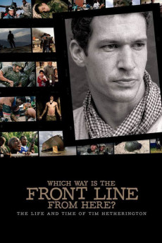 Which Way Is the Front Line from Here? The Life and Time of Tim Hetherington (2022) download