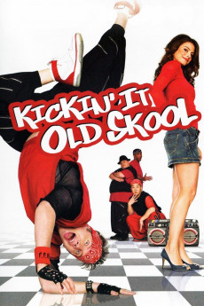 Kickin' It Old Skool (2022) download