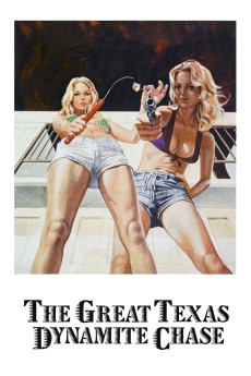 The Great Texas Dynamite Chase (1976) download
