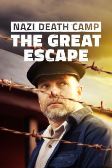 Nazi Death Camp: The Great Escape (2014) download