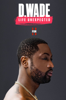 D. Wade Life Unexpected (2020) download