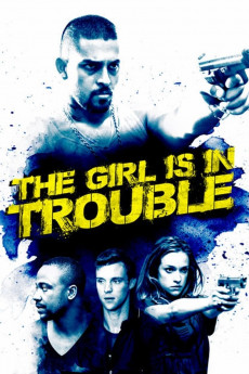 The Girl Is in Trouble (2022) download