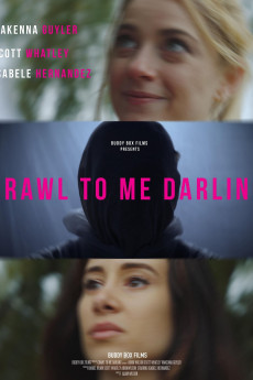 Crawl to Me Darling (2022) download