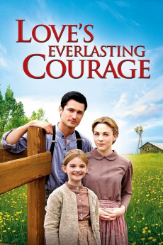 Love's Everlasting Courage (2022) download