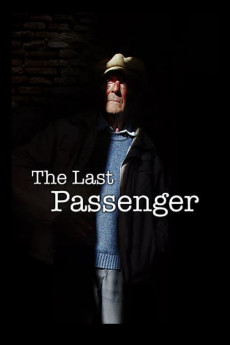 The Last Passenger: A True Story (2014) download