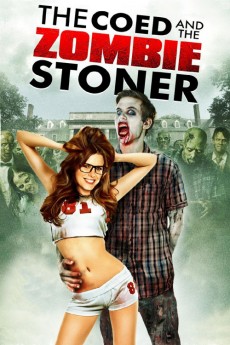 The Coed and the Zombie Stoner (2022) download