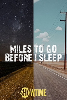 Miles to Go Before I Sleep (2022) download