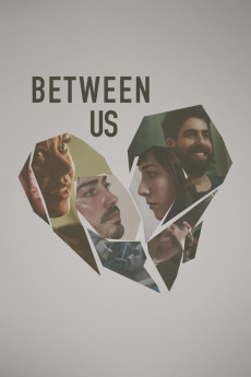 Between Us (2016) download