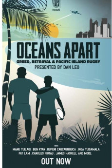 Oceans Apart: Greed, Betrayal and Pacific Island Rugby (2020) download