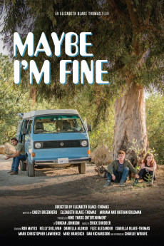 Maybe I'm Fine (2022) download