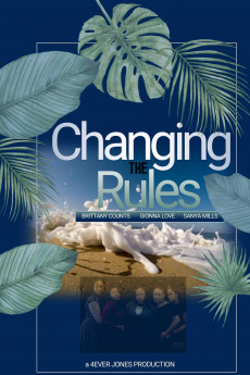 Changing the Rules II: The Movie (2019) download