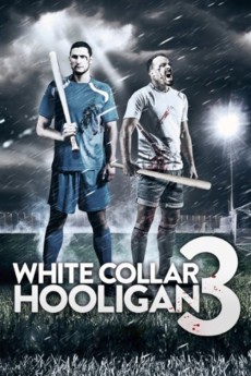 White Collar Hooligan 3 (2014) download