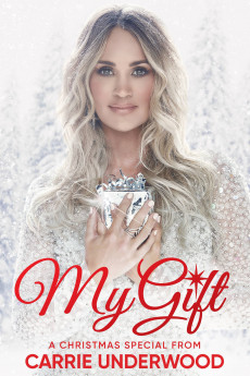 My Gift: A Christmas Special from Carrie Underwood (2022) download