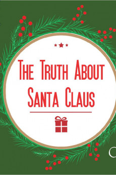 The Truth About Santa Claus (2022) download