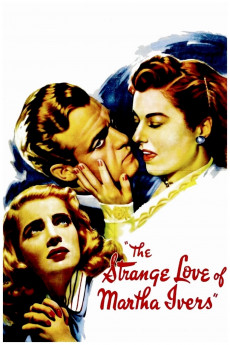 The Strange Love of Martha Ivers (2022) download