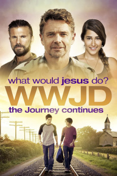 WWJD What Would Jesus Do? The Journey Continues (2022) download