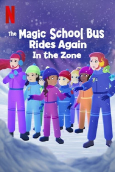 The Magic School Bus Rides Again in the Zone (2022) download