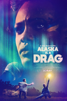 Alaska Is a Drag (2022) download