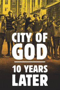 City of God: 10 Years Later (2022) download