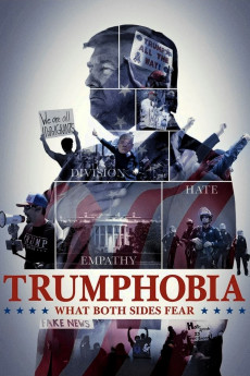 Trumphobia: What Both Sides Fear (2022) download