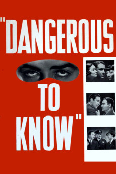Dangerous to Know (1938) download
