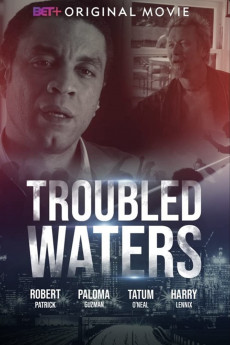 Troubled Waters (2022) download